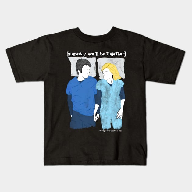 Scrubs - Someday We'll Be Together Kids T-Shirt by Ashbiel